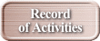 Record of Activities